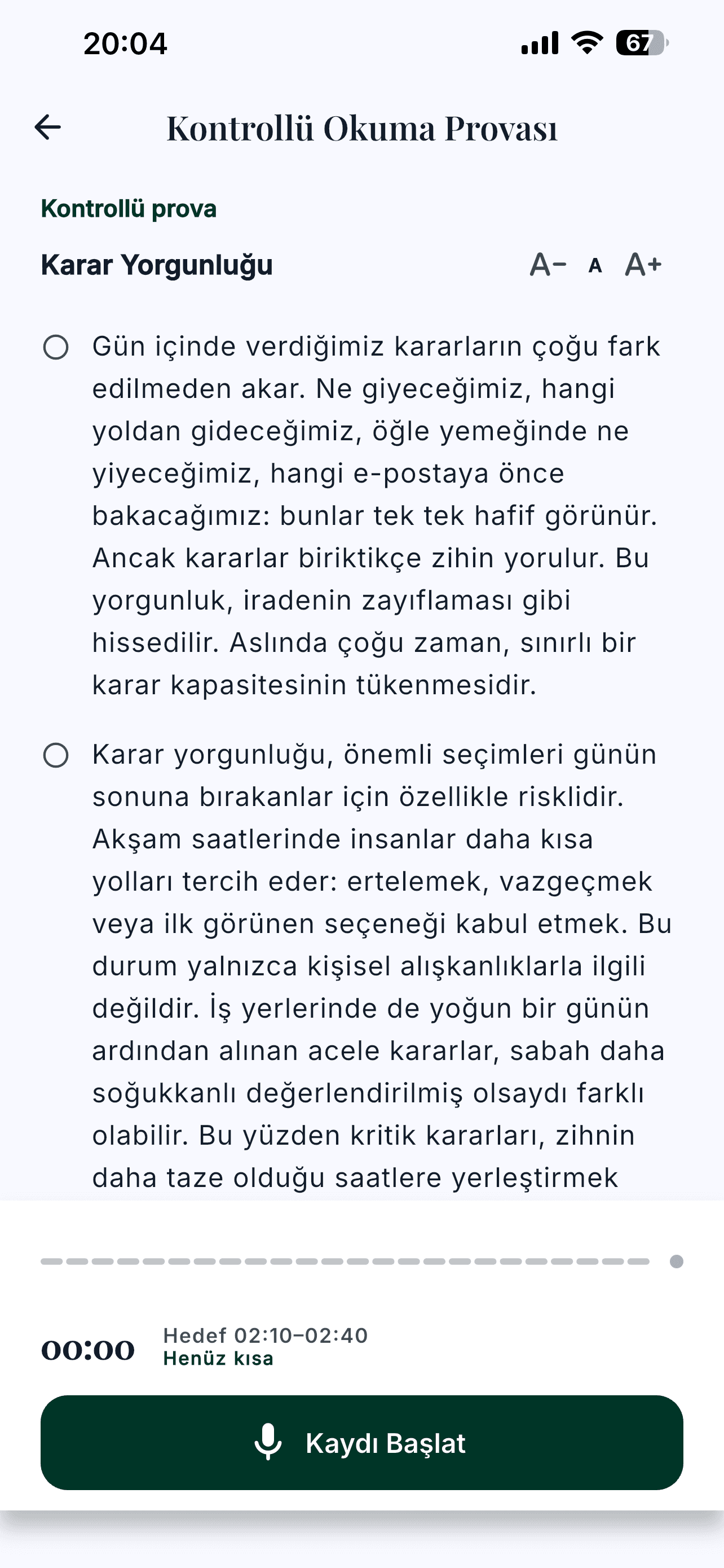 Kontrollü okuma ekranı: Karar Yorgunluğu · hedef 02:10–02:40
