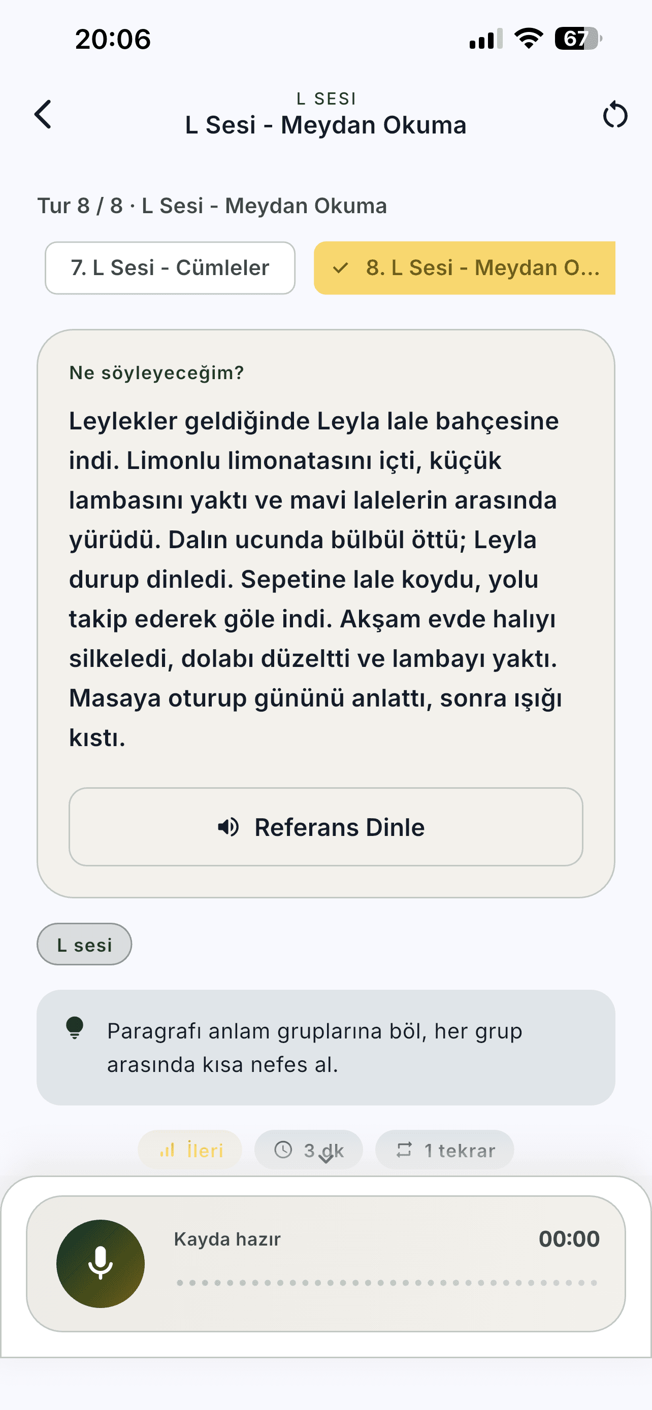 Ses çalışmaları ekranı: L Sesi · Meydan Okuma